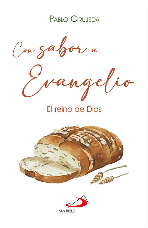 Con sabor a Evangelio, de CIRUJEDA RANZENBERGER, PABLO | portada del libro