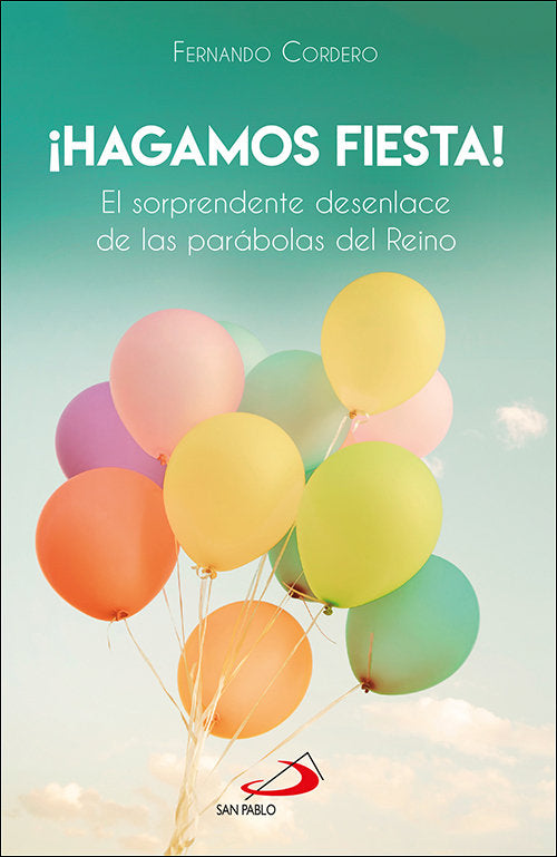 HAGAMOS FIESTA, de CORDERO MORALES, FERNANDO | portada del libro