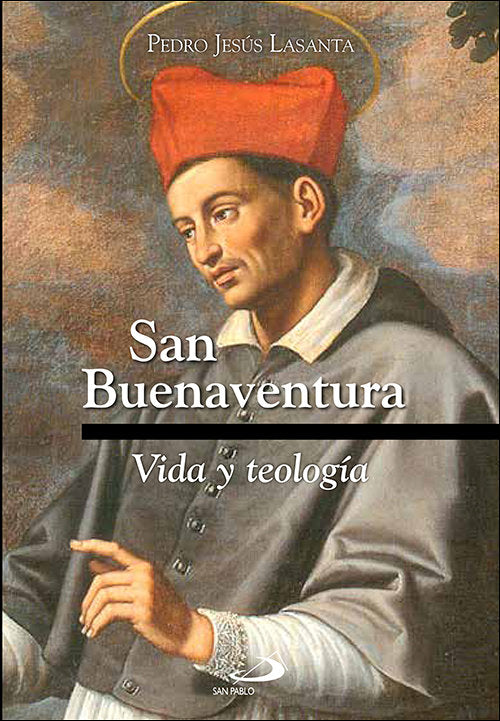 SAN BUENAVENTURA, de LASANTA, PEDRO JESUS | portada del libro