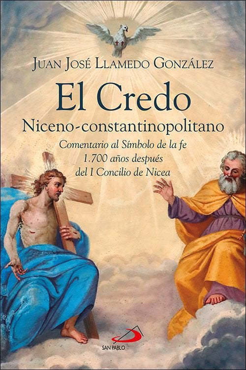 EL CREDO NICENO-CONSTANTINOPOLITANO, de LLAMEDO GONZALEZ, JUAN JOSE | portada del libro