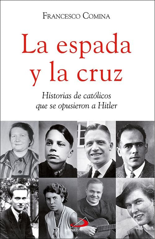 LA ESPADA Y LA CRUZ, de COMINA, FRANCESCO | portada del libro