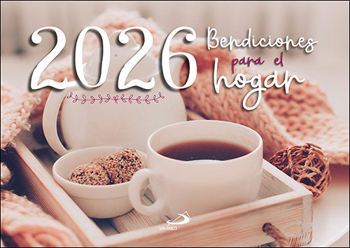 Calendario Bendiciones para el hogar 2026, de EQUIPO SAN PABLO | portada del libro
