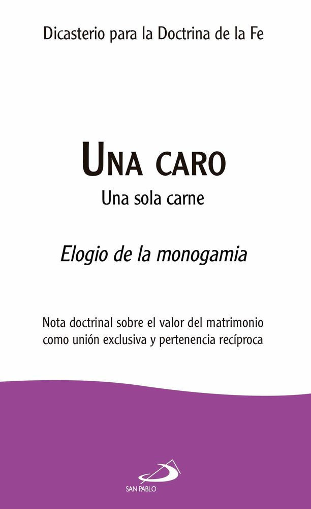 UNA CARO. UNA SOLA CARNE, de DIDECASTERIO PARA LA DOCTRINA DE LA FE, | portada del libro