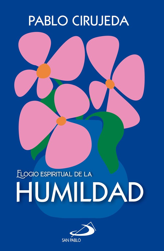 ELOGIO ESPIRITUAL DE LA HUMILDAD, de CIRUJEDA | portada del libro