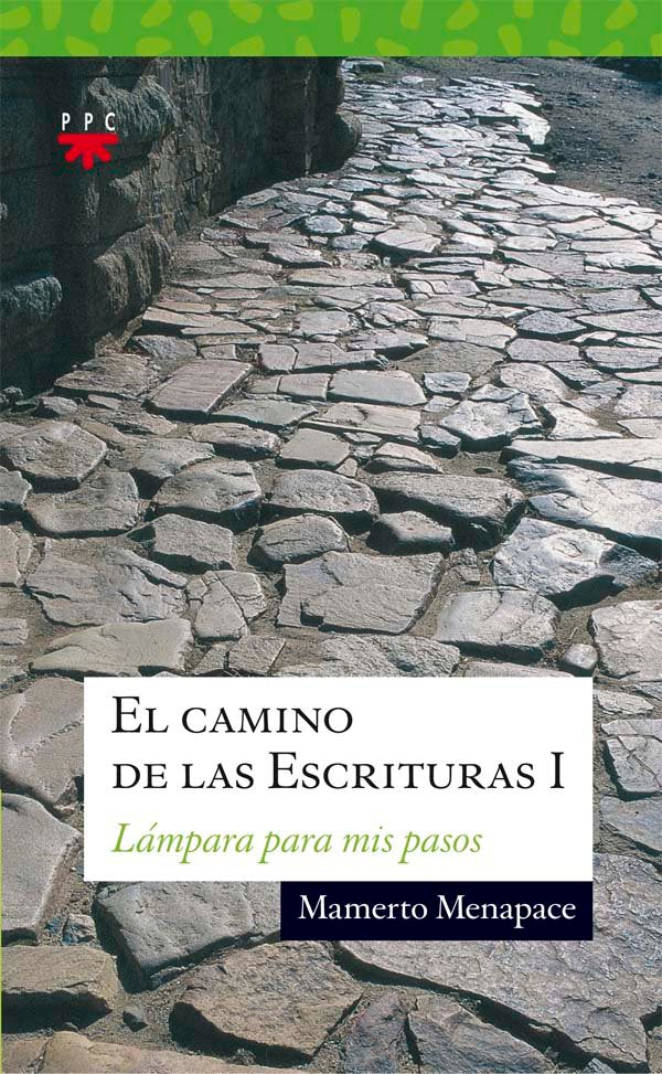 El camino de las Escrituras I, de Menapace | portada del libro