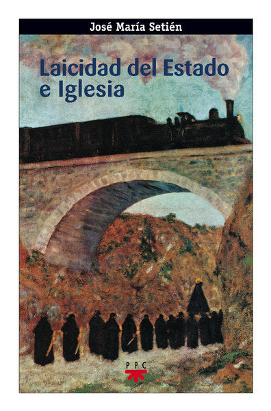 Laicidad del Estado e Iglesia, de Setién Alberro | portada del libro