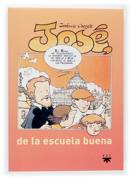 José de la escuela buena, de Cortés, José Luis | portada del libro