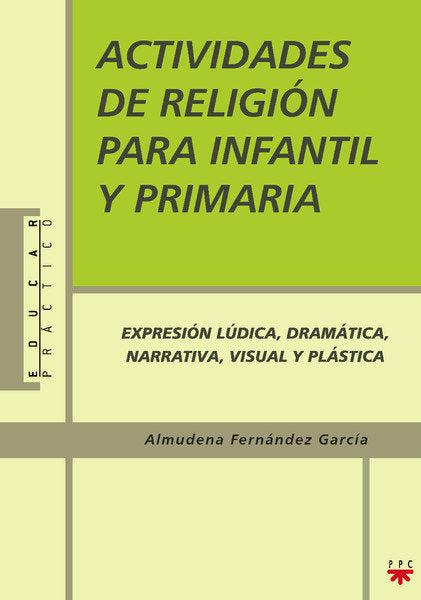 Actividades de Religión para Infantil y Primaria, de Fernández García, Almudena | portada del libro