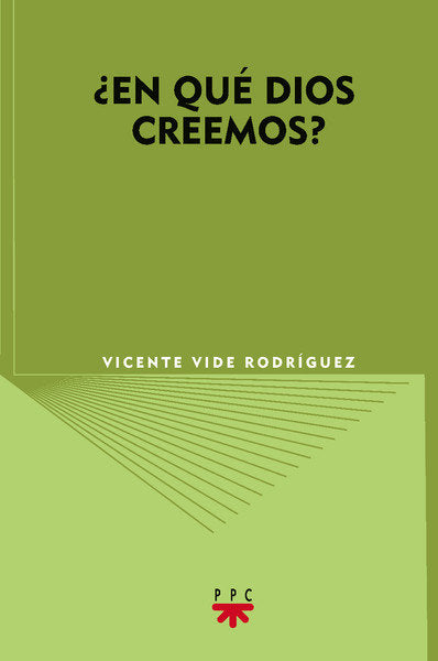 ¿En qué Dios creemos?, de Vide Rodríguez | portada del libro