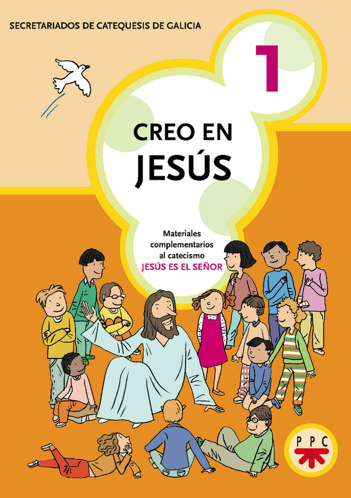 Creo en Jesús 1, de Secretariados de Catequesis de Galicia, | portada del libro