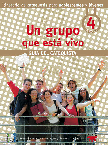 Un grupo que está vivo. Guía del catequista, de Delegación Diocesana de Catequesis de Sevilla, | portada del libro