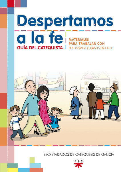 Despertamos a la fe. Guía, de Secretariados de Catequesis de Galicia, | portada del libro