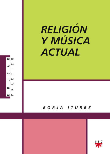 Religión y música actual, de ITURBE SANCHEZ DE MOVELLAN, B. | portada del libro