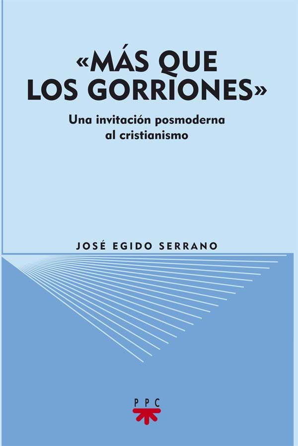 ?Más que los gorriones?, de JOSE EGIDO | portada del libro