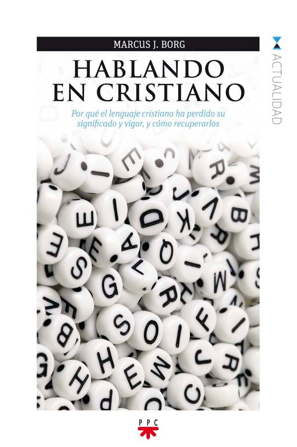 Hablando en cristiano, de Borg, Marcus J. | portada del libro