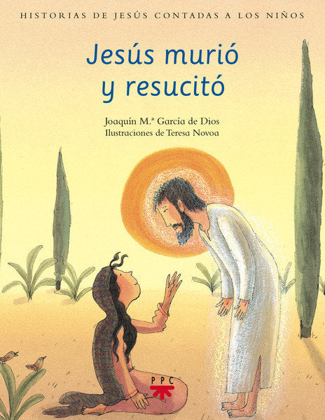 Jesús murió y resucitó, de García de Dios, Joaquín María | portada del libro