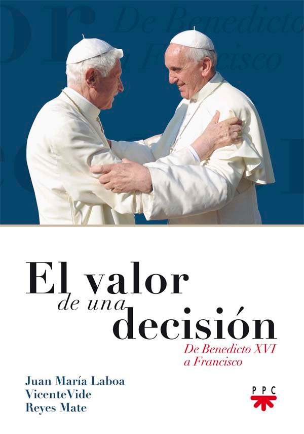 El valor de una decisión, de LABOA, JUAN MARíA | portada del libro
