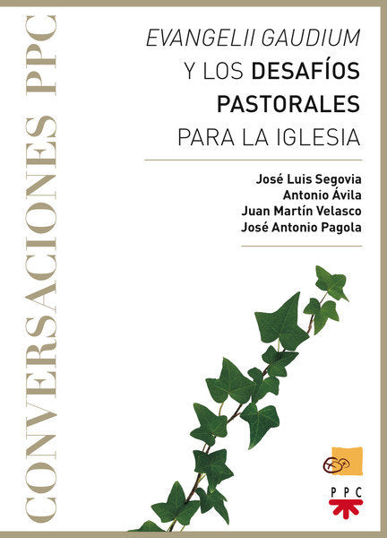 Evangelii gaudium y los desafíos pastorales para la Iglesia, de Segovia Bernabé, José Luis | portada del libro