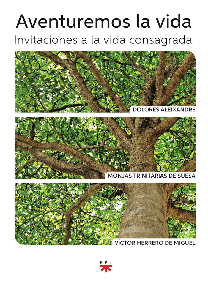 Aventuremos la vida: Invitaciones a la vida consagrada, de ALEIXANDRE PARRA, DOLORES | portada del libro