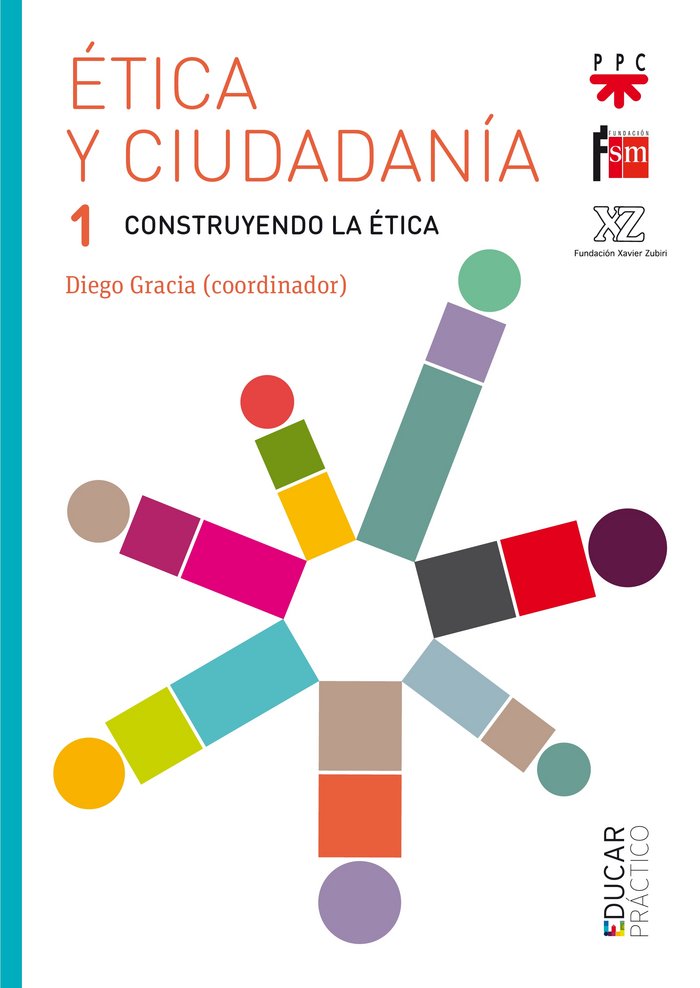 Ética y ciudadanía 1. Construyendo la ética, de Gracia, Diego | portada del libro