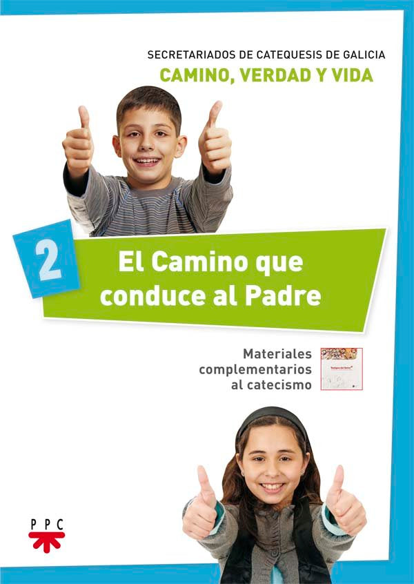 El Camino que conduce al Padre 2, de Secretariados de Catequesis de Galicia, | portada del libro