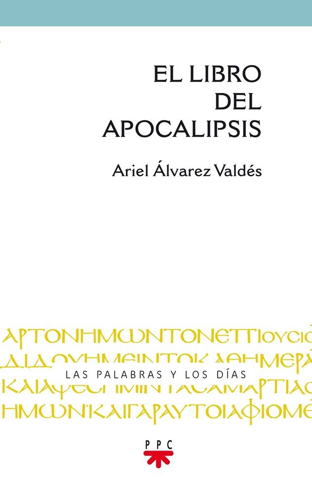 El libro del Apocalipsis, de Álvarez Valdés, Ariel | portada del libro