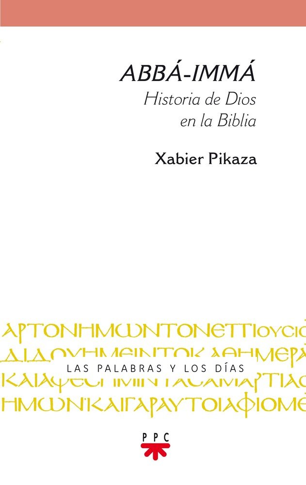 Abbá-Immá, de Pikaza Ibarrondo, Xabier | portada del libro