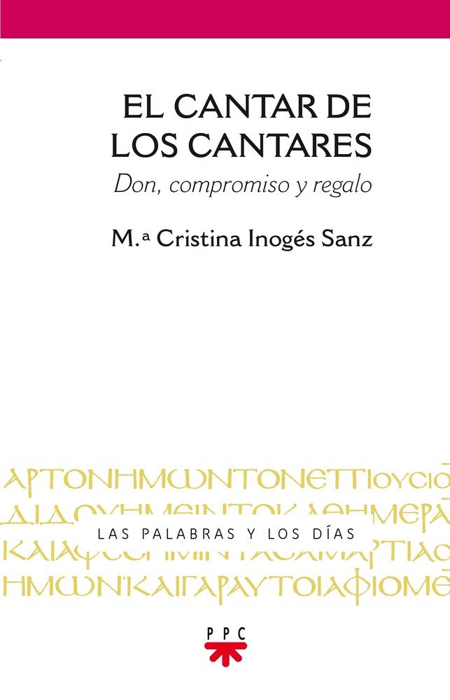 El Cantar de los Cantares, de Inogés Sanz, María Cristina | portada del libro
