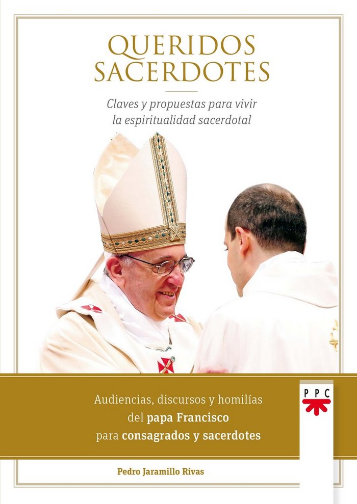 Queridos sacerdotes, de Jaramillo Rivas, Pedro | portada del libro
