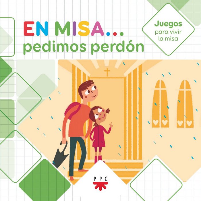 EN MISA...PEDIMOS PERDON-JUEGOS, de PASTOR, ADELA | portada del libro