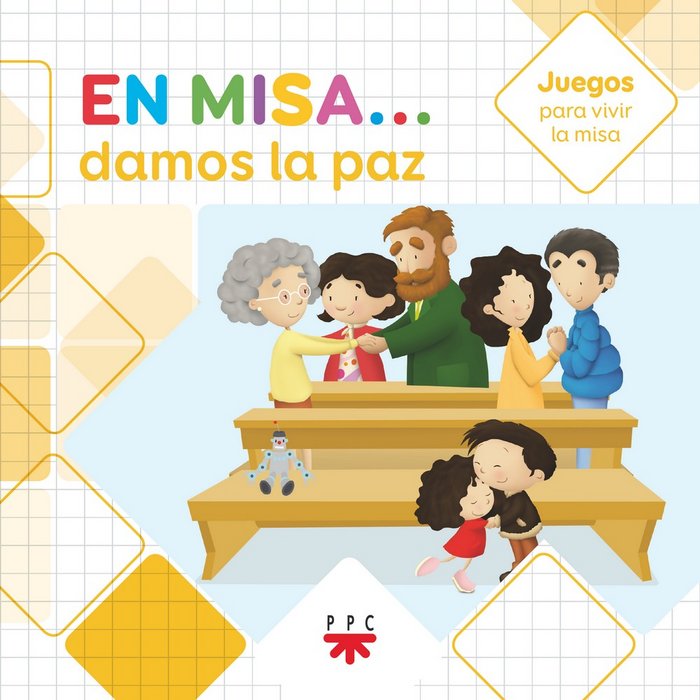 EN MISA...DAMOS LA PAZ(JUEGOS), de PASTOR, ADELA | portada del libro