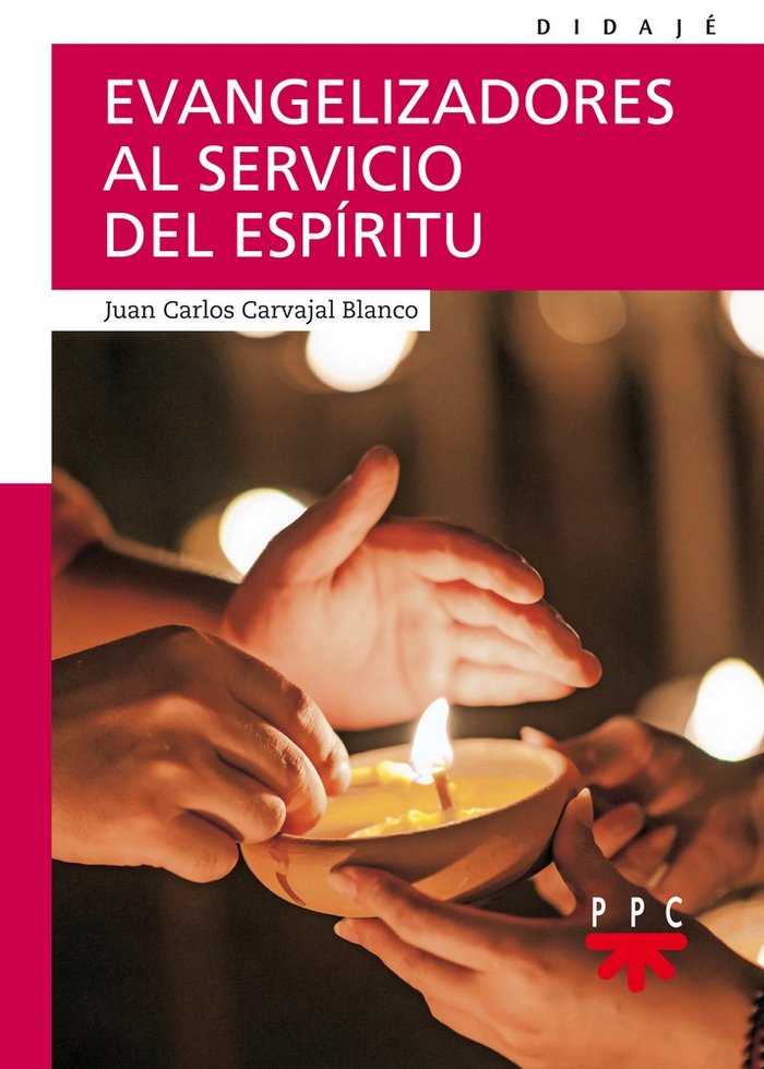 Evangelizadores al servicio del Espíritu, de Carvajal Blanco, Juan Carlos | portada del libro
