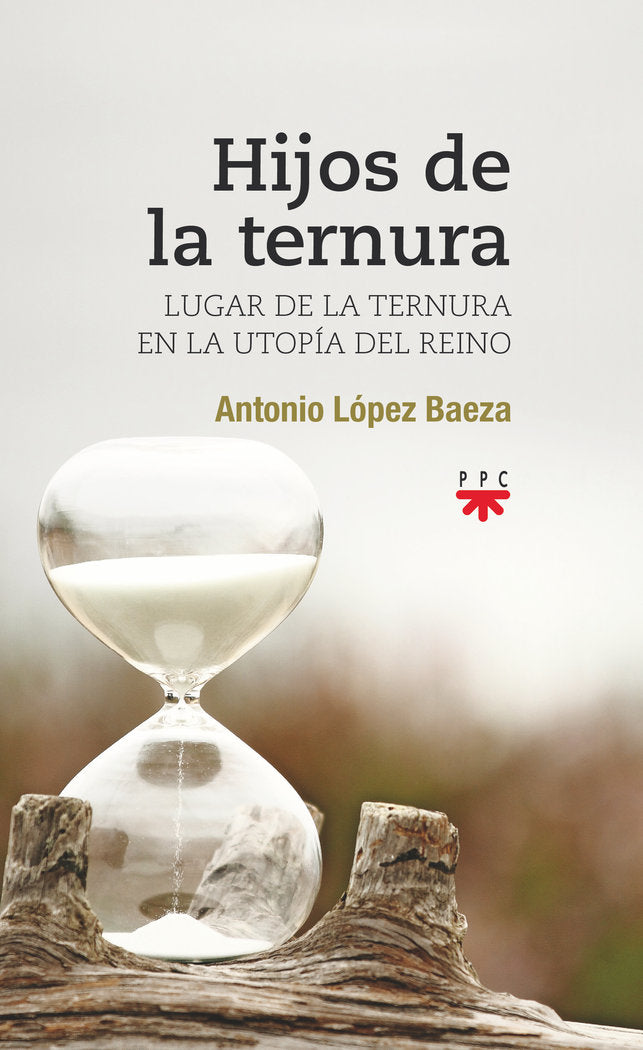 Hijos de la ternura, de López Baeza, Antonio | portada del libro