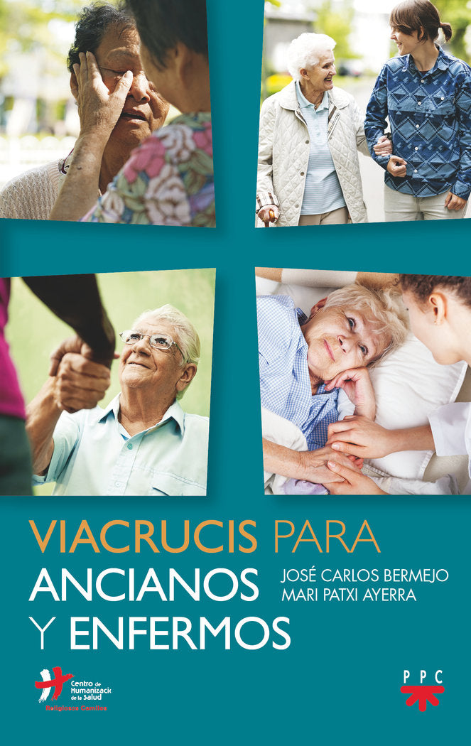 Viacrucis para ancianos y enfermos, de Bermejo Higuera, José Carlos | portada del libro