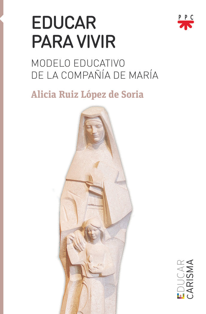 Educar para vivir, de Rui´z Lopez, Alicia | portada del libro