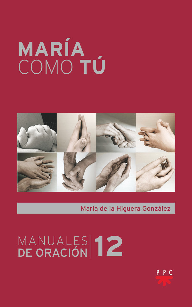 María como tú, de de la Higuera González, María | portada del libro