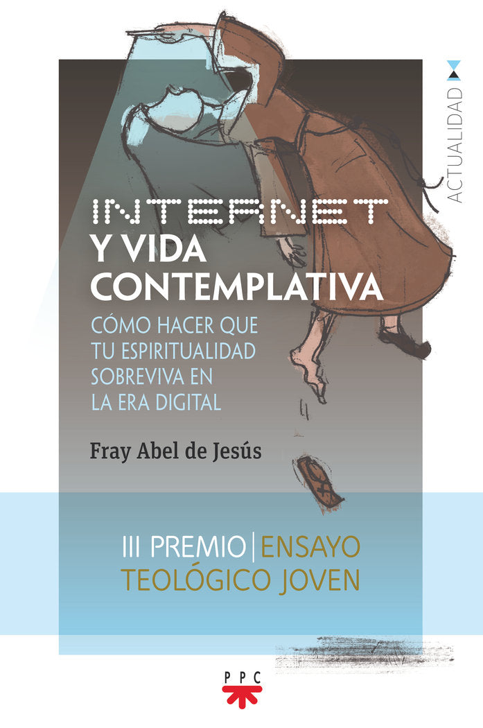 INTERNET Y VIDA CONTEMPLATIVA, de DE JESUÏS, FRAY ABEL | portada del libro
