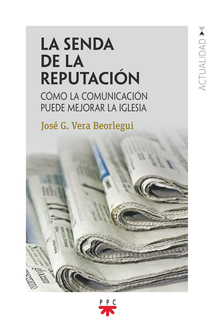 LA SENDA DE LA REPUTACION, de VERA BEORLEGUI, JOSEÏ GABRIEL | portada del libro