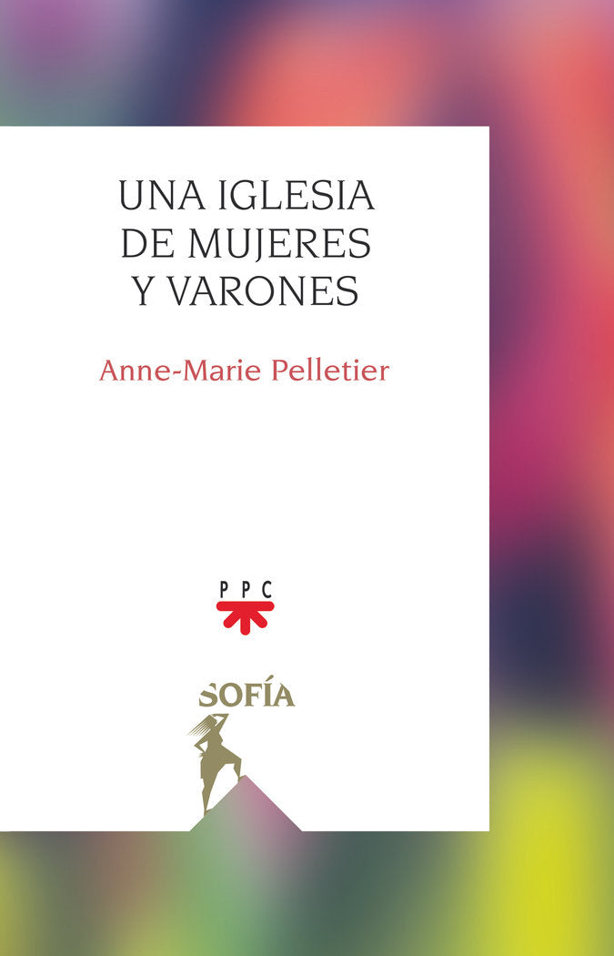 Una Iglesia de mujeres y varones, de PELLETIER, ANNE-MARIE | portada del libro