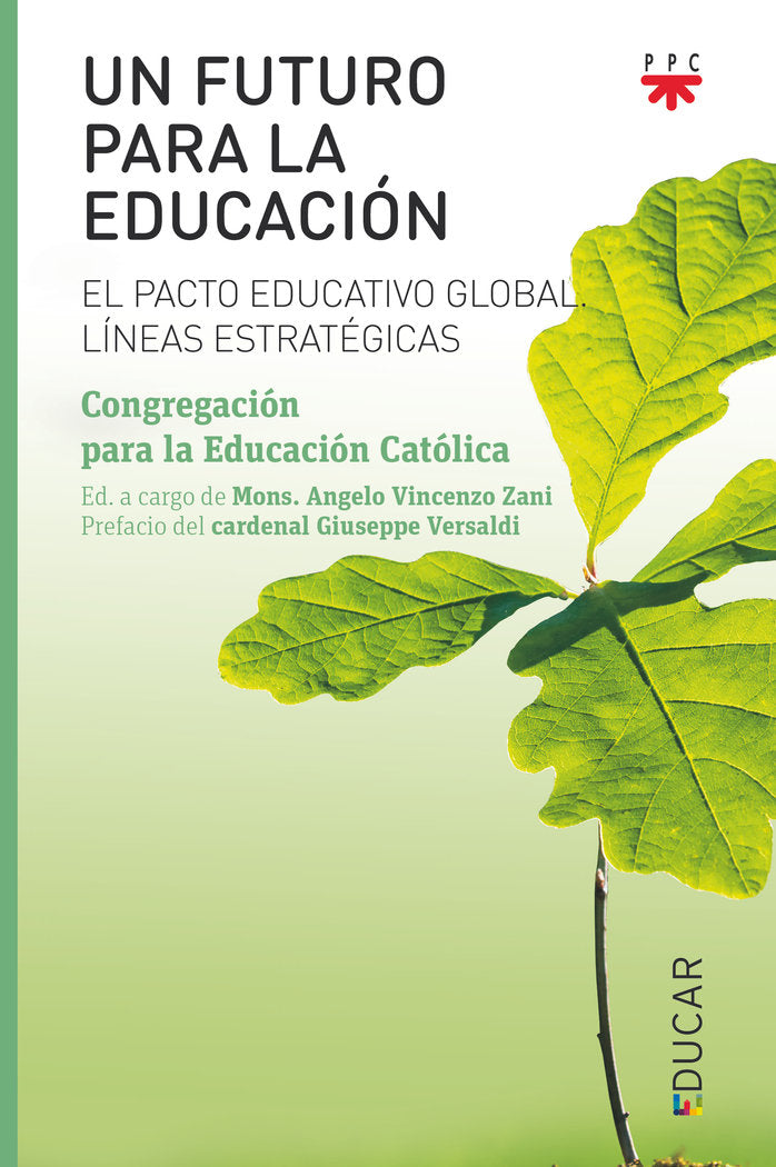 UN FUTURO PARA LA EDUCACION, de CONGREGACION PARA LA EDUCACION CATOLICA | portada del libro