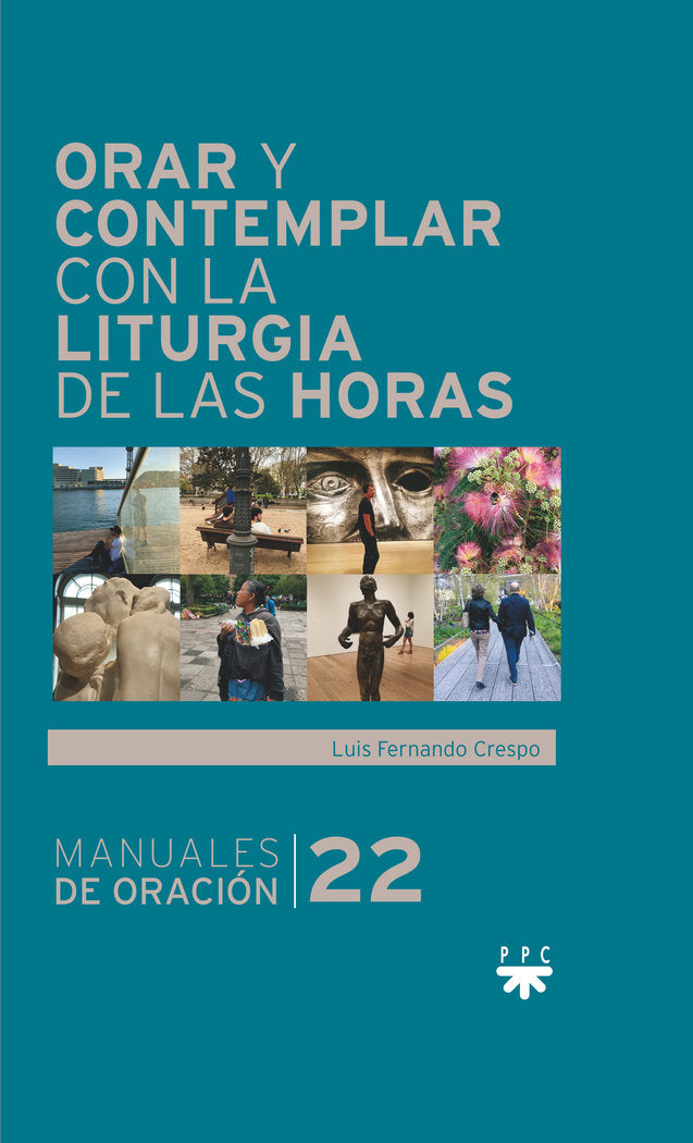 Orar y contemplar con la Liturgia de las Horas, de CRESPO NAVARRO, LUIS FERNANDO | portada del libro