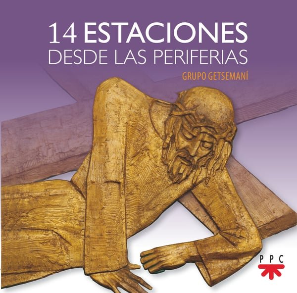 14 Estaciones desde las periferias, de SANCHEZ RAMOS, LORENZO | portada del libro