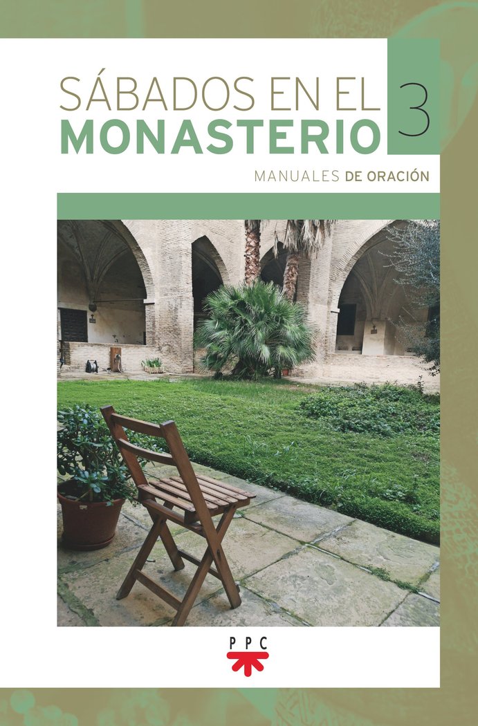 SABADOS EN EL MONASTERIO 3, de CANONESAS DEL SANTO SEPULCRO, CANONESAS | portada del libro