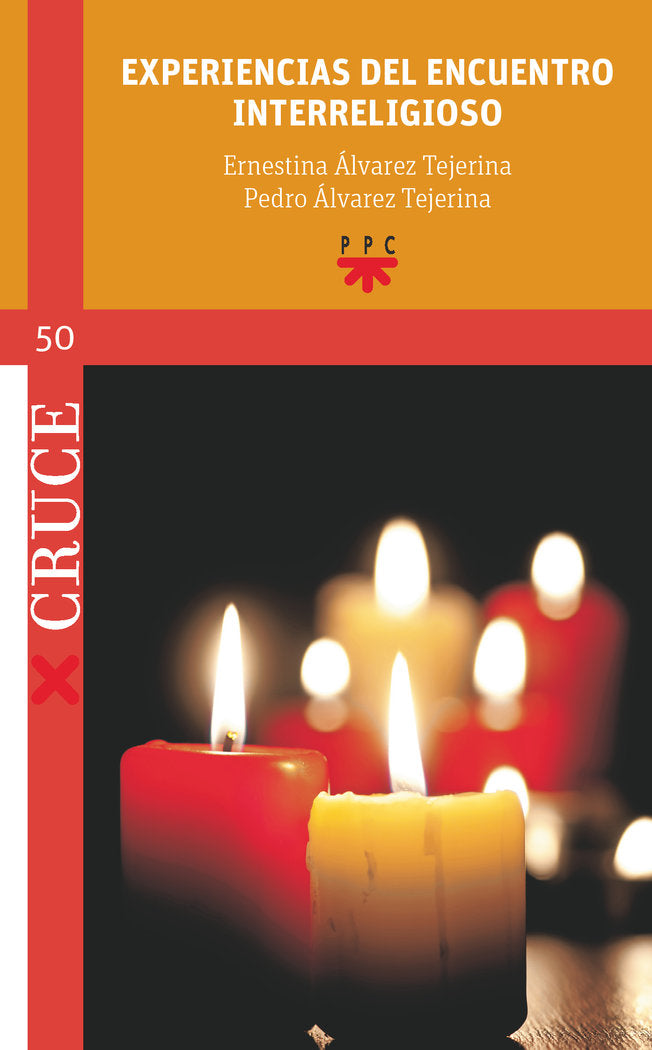 Experiencias del encuentro interreligioso, de ALVAREZ TEJERINA, ERNESTINA | portada del libro