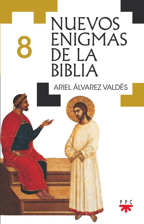 Nuevos enigmas de la Biblia 8, de ALVAREZ VALDES, ARIEL | portada del libro