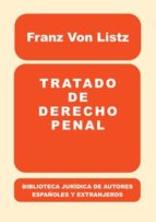 Tratado de Derecho penal, de FRANZ VON LISTZ | portada del libro