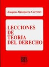 Lecciones de teoría del Derecho, de Almoguera Carreres, Joaquín | portada del libro