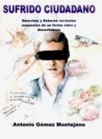 Sufrido ciudadano, de Gómez Montejano, Antonio Jesús | portada del libro