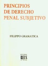 Principios de Derecho penal subjetivo, de Gramatica, Filippo | portada del libro