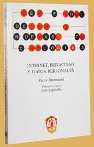 Internet, privacidad y datos personales, de Gameiro Drummond, Víctor | portada del libro